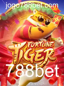 Descubra o Mundo Emocionante de FortuneTiger no 788bet